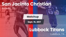 Matchup: San Jacinto Christia vs. Lubbock Titans 2017