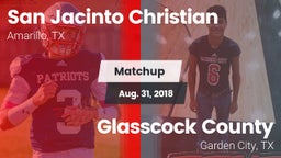 Matchup: San Jacinto Christia vs. Glasscock County  2018