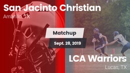 Matchup: San Jacinto Christia vs. LCA Warriors 2019