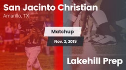 Matchup: San Jacinto Christia vs. Lakehill Prep 2019