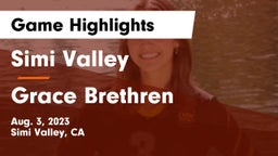 Simi Valley  vs Grace Brethren  Game Highlights - Aug. 3, 2023