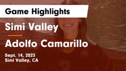 Simi Valley  vs Adolfo Camarillo  Game Highlights - Sept. 14, 2023