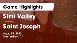 Simi Valley  vs Saint Joseph Game Highlights - Sept. 23, 2023