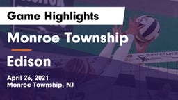 Monroe Township  vs Edison  Game Highlights - April 26, 2021