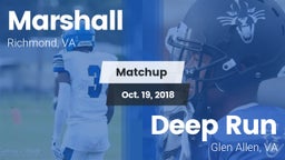 Matchup: Marshall vs. Deep Run  2018