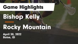 Bishop Kelly  vs Rocky Mountain  Game Highlights - April 30, 2022