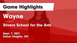 Wayne  vs Stivers School for the Arts  Game Highlights - Sept. 7, 2021