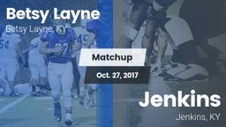 Matchup: Betsy Layne vs. Jenkins  2017