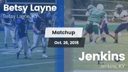 Matchup: Betsy Layne vs. Jenkins  2018