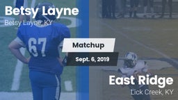 Matchup: Betsy Layne vs. East Ridge  2019