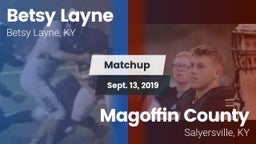 Matchup: Betsy Layne vs. Magoffin County  2019