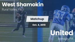 Matchup: West Shamokin vs. United  2019