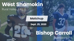 Matchup: West Shamokin vs. Bishop Carroll  2020