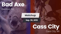Matchup: Bad Axe vs. Cass City  2016