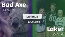 Matchup: Bad Axe vs. Laker  2016