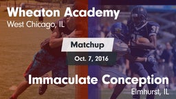 Matchup: Wheaton Academy vs. Immaculate Conception  2016