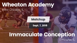 Matchup: Wheaton Academy vs. Immaculate Conception  2018