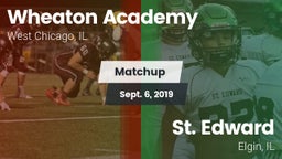 Matchup: Wheaton Academy vs. St. Edward  2019