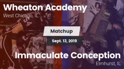 Matchup: Wheaton Academy vs. Immaculate Conception  2019