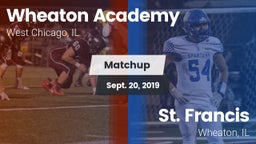 Matchup: Wheaton Academy vs. St. Francis  2019