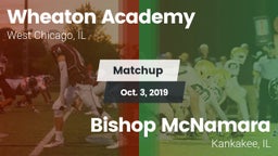 Matchup: Wheaton Academy vs. Bishop McNamara  2019