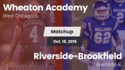 Matchup: Wheaton Academy vs. Riverside-Brookfield  2019