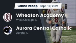 Recap: Wheaton Academy  vs. Aurora Central Catholic 2021