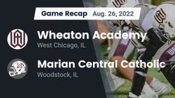Recap: Wheaton Academy  vs. Marian Central Catholic  2022