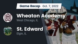 Recap: Wheaton Academy  vs. St. Edward  2022