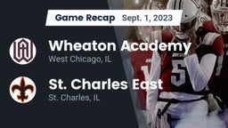 Recap: Wheaton Academy  vs. St. Charles East  2023