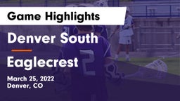 Denver South  vs Eaglecrest  Game Highlights - March 25, 2022