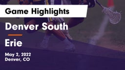 Denver South  vs Erie  Game Highlights - May 2, 2022