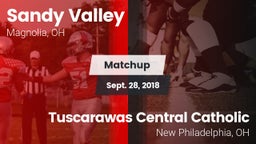 Matchup: Sandy Valley vs. Tuscarawas Central Catholic  2018