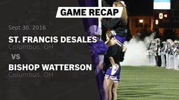 Recap: St. Francis DeSales  vs. Bishop Watterson  2016