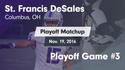 Matchup: St. Francis de Sales vs. Playoff Game #3 2016