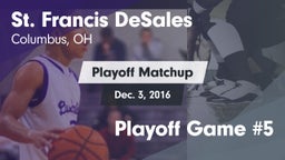 Matchup: St. Francis de Sales vs. Playoff Game #5 2016