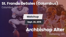 Matchup: St. Francis DeSales vs. Archbishop Alter  2019