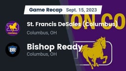 Recap: St. Francis DeSales  (Columbus) vs. Bishop Ready  2023