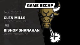 Recap: Glen Mills  vs. Bishop Shanahan  2016