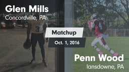 Matchup: Glen Mills vs. Penn Wood  2016