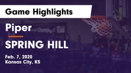 Piper  vs SPRING HILL  Game Highlights - Feb. 7, 2020