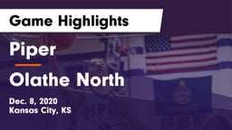 Piper  vs Olathe North  Game Highlights - Dec. 8, 2020