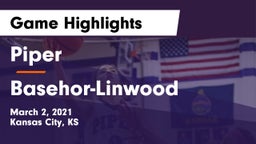 Piper  vs Basehor-Linwood  Game Highlights - March 2, 2021