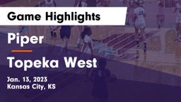 Piper  vs Topeka West  Game Highlights - Jan. 13, 2023
