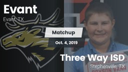 Matchup: Evant vs. Three Way ISD 2019