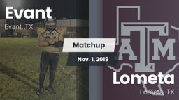 Matchup: Evant vs. Lometa  2019