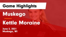 Muskego  vs Kettle Moraine  Game Highlights - June 3, 2021