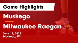 Muskego  vs Milwaukee Raegan Game Highlights - June 12, 2021