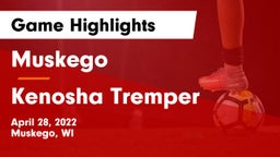 Muskego  vs Kenosha Tremper Game Highlights - April 28, 2022