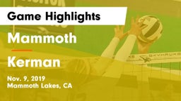 Mammoth  vs Kerman  Game Highlights - Nov. 9, 2019